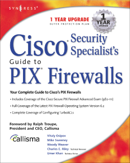 Cisco Security Specialists Guide to PIX Firewall Cisco Security Specialists Guide to PIX Firewall
