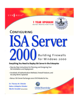 Configuring ISA Server 2000 Configuring ISA Server 2000