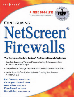 Configuring NetScreen Firewalls Configuring NetScreen Firewalls