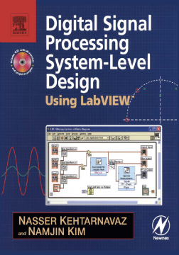 Digital Signal Processing System-Level Design Using LabVIEW