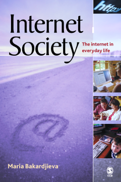 Internet Society : The Internet in Everyday Life Internet Society : The Internet in Everyday Life