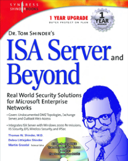 Dr Tom Shinder's ISA Server and Beyond Dr Tom Shinder's ISA Server and Beyond