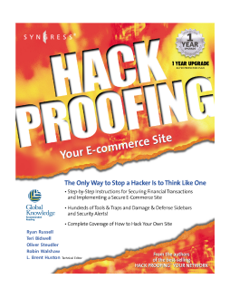 Hack Proofing Your E-commerce Web Site Hack Proofing Your E-commerce Web Site