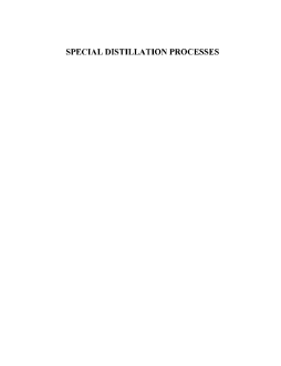 Special Distillation Processes Special Distillation Processes