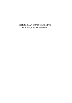Interurban Road Charging for Trucks in Europe Interurban Road Charging for Trucks in Europe