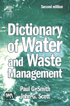 Dictionary of Water and Waste Management Dictionary of Water and Waste Management