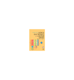 Power Electronics and Motor Drives Power Electronics and Motor Drives
