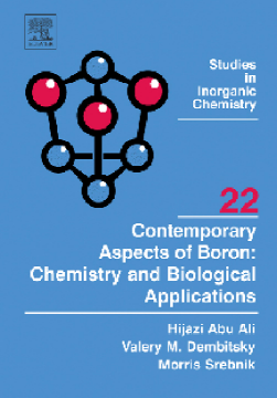 Contemporary Aspects of Boron: Chemistry and Biological Applications Contemporary Aspects of Boron: Chemistry and Biological Applications
