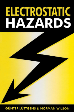 Electrostatic Hazards Electrostatic Hazards