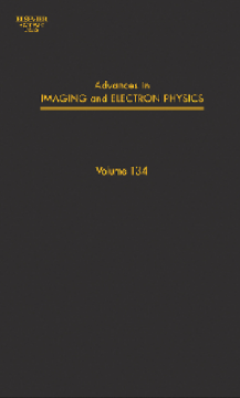 Advances in Imaging and Electron Physics Advances in Imaging and Electron Physics