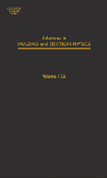 Advances in Imaging and Electron Physics Advances in Imaging and Electron Physics