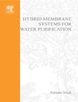 Hybrid Membrane Systems for Water Purification