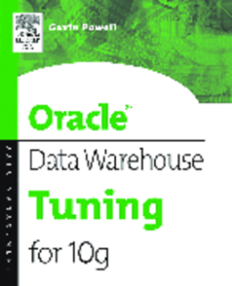 Oracle Data Warehouse Tuning for 10g