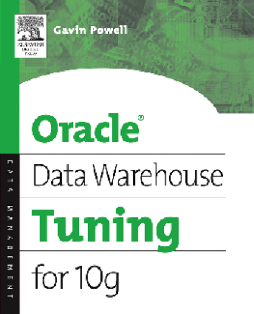 Oracle Data Warehouse Tuning for 10g Oracle Data Warehouse Tuning for 10g