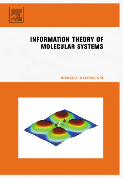 Information Theory of Molecular Systems Information Theory of Molecular Systems