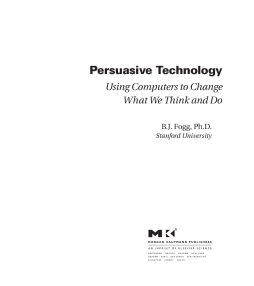 Persuasive Technology Persuasive Technology