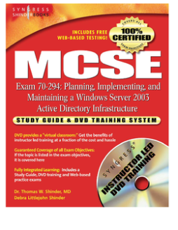 MCSE Planning, Implementing, and Maintaining a Microsoft Windows Server 2003 Active Directory Infrastructure (Exam 70-294)