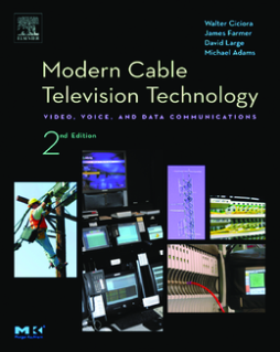 Modern Cable Television Technology Modern Cable Television Technology