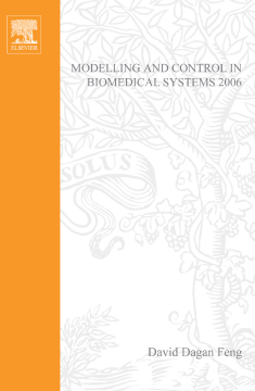Modelling and Control in Biomedical Systems 2006 Modelling and Control in Biomedical Systems 2006