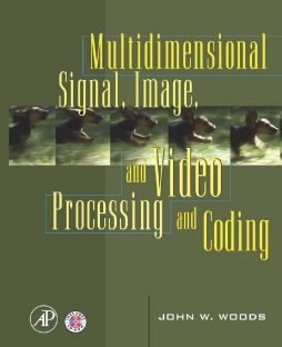 Multidimensional Signal, Image, and Video Processing and Coding Multidimensional Signal, Image, and Video Processing and Coding