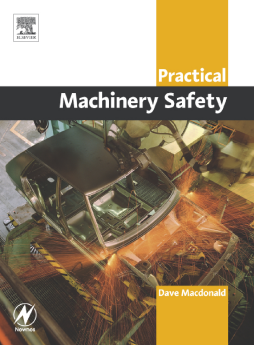 Practical Machinery Safety Practical Machinery Safety