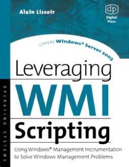 Leveraging WMI Scripting Leveraging WMI Scripting