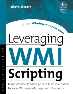 Leveraging WMI Scripting Leveraging WMI Scripting