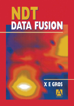 NDT Data Fusion NDT Data Fusion