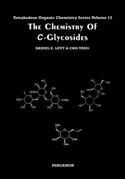 The Chemistry of <i>C</i>-Glycosides