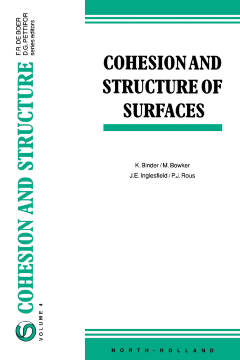 Cohesion and Structure of Surfaces Cohesion and Structure of Surfaces