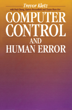 Computer Control and Human Error Computer Control and Human Error