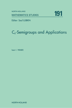 C<INF>o</INF>-Semigroups and Applications C<INF>o</INF>-Semigroups and Applications