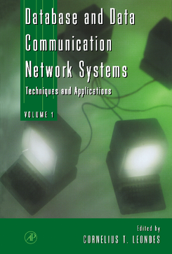 Database and Data Communication Network Systems, Three-Volume Set Database and Data Communication Network Systems, Three-Volume Set