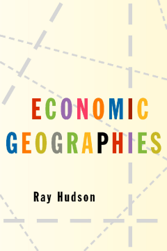 Economic Geographies:Circuits, Flows and Spaces Economic Geographies:Circuits, Flows and Spaces