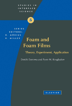 Foam and Foam Films Foam and Foam Films