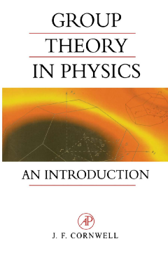 Group Theory in Physics Group Theory in Physics