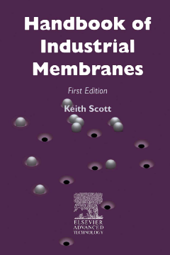 Handbook of Industrial Membranes Handbook of Industrial Membranes