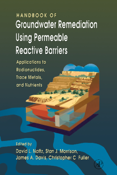 Handbook of Groundwater Remediation using Permeable Reactive Barriers Handbook of Groundwater Remediation using Permeable Reactive Barriers