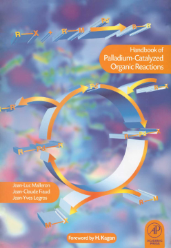 Handbook of Palladium-Catalysed Organic Reactions Handbook of Palladium-Catalysed Organic Reactions