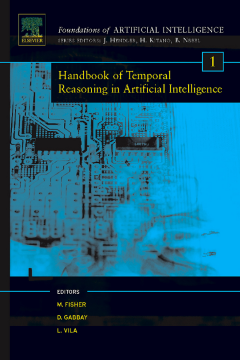 Handbook of Temporal Reasoning in Artificial Intelligence Handbook of Temporal Reasoning in Artificial Intelligence