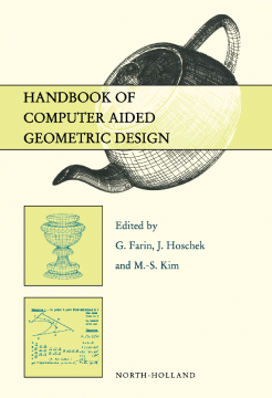 Handbook of Computer Aided Geometric Design Handbook of Computer Aided Geometric Design