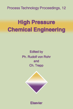 High Pressure Chemical Engineering