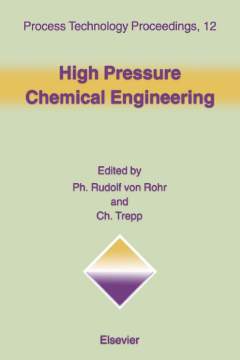 High Pressure Chemical Engineering High Pressure Chemical Engineering