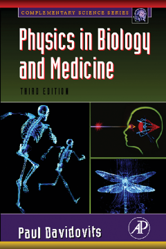 Physics in Biology and Medicine Physics in Biology and Medicine