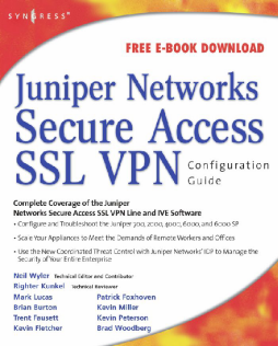 Juniper(r) Networks Secure Access SSL VPN Configuration Guide Juniper(r) Networks Secure Access SSL VPN Configuration Guide