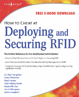 How to Cheat at Deploying and Securing RFID How to Cheat at Deploying and Securing RFID