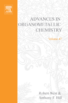 Advances in Organometallic Chemistry Advances in Organometallic Chemistry