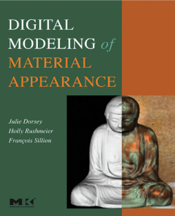 Digital Modeling of Material Appearance Digital Modeling of Material Appearance