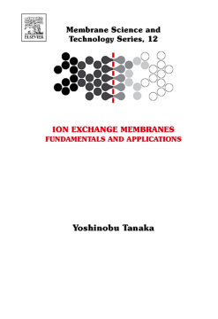 Ion Exchange Membranes Ion Exchange Membranes
