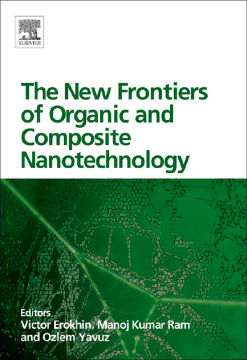 The New Frontiers of Organic and Composite Nanotechnology The New Frontiers of Organic and Composite Nanotechnology